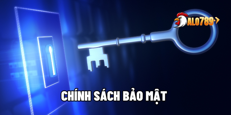 Chính Sách Bảo Mật ALO789 – Nguyên Tắc Giữ An Toàn Dữ Liệu 1 chính sách bảo mật